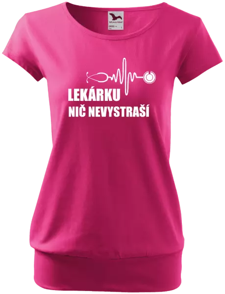 Dámske tričko Lekárku nič nevystraší