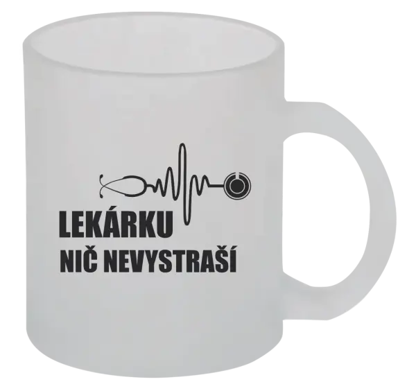 Hrnček Lekárku nič nevystraší