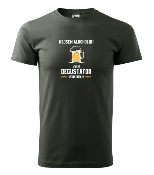Pánské tričko Nejsem alkoholik! Jsem degustátor workoholik