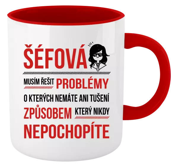Hrnek Musím řešit problémy - šéfová