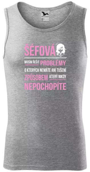 Pánské tílko Musím řešit problémy - šéfová