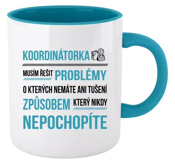 Hrnek Musím řešit problémy - koordinátorka