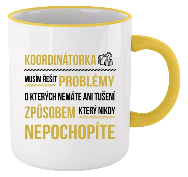 Hrnek Musím řešit problémy - koordinátorka