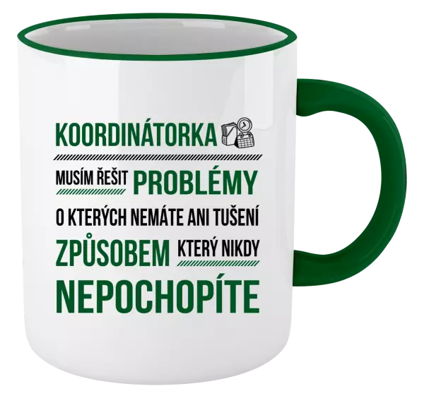 Hrnek Musím řešit problémy - koordinátorka