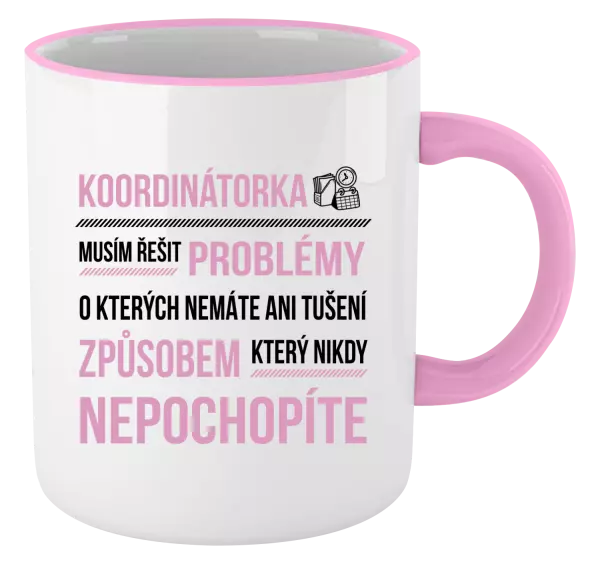 Hrnek Musím řešit problémy - koordinátorka
