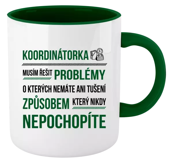 Hrnek Musím řešit problémy - koordinátorka