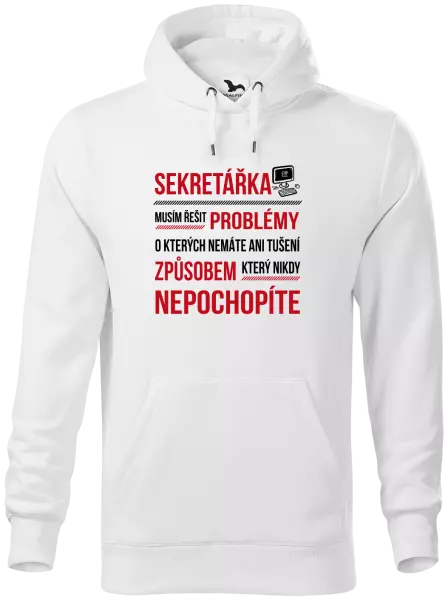 Pánská mikina Musím řešit problémy - sekretářka