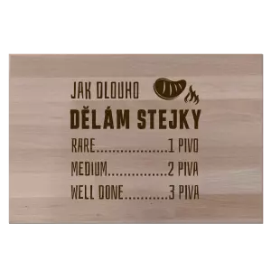Bukové prkénko Jak dlouho dělám stejky