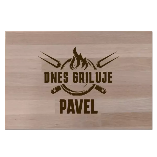 Bukové prkénko Dnes griluje jméno