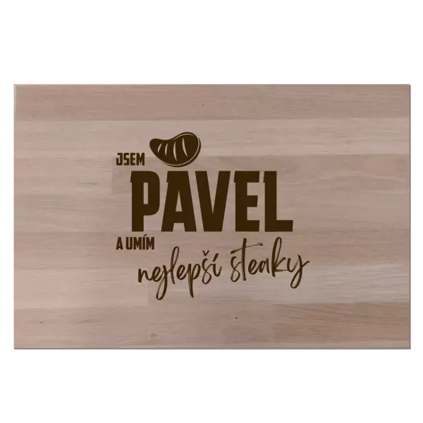 Bukové prkénko Jsem jméno a umím nejlepší steaky