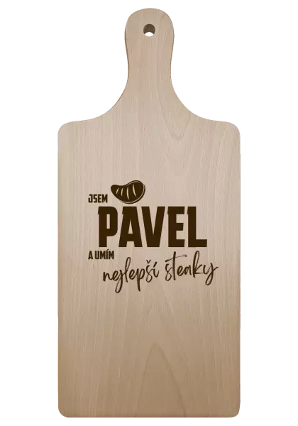 Prkénko Jsem jméno a umím nejlepší steaky