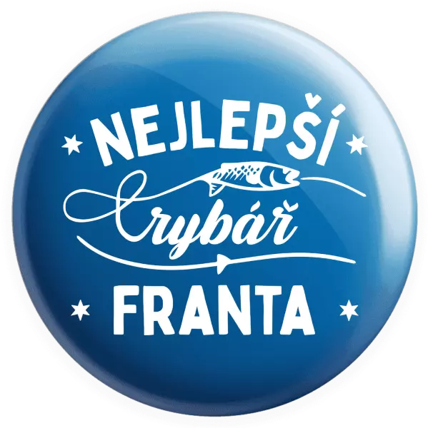 Placka Nejlepší rybář se jménem