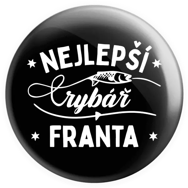 Placka Nejlepší rybář se jménem