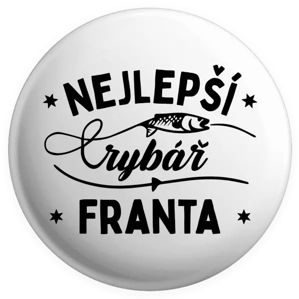 Placka Nejlepší rybář se jménem