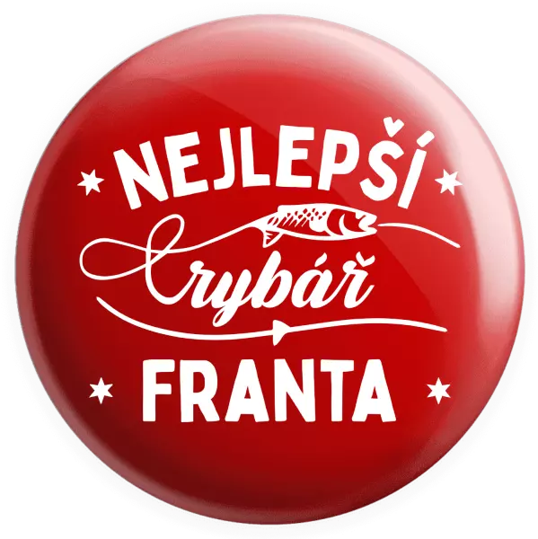 Placka Nejlepší rybář se jménem