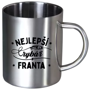 Nerezový hrnek Nejlepší rybář se jménem