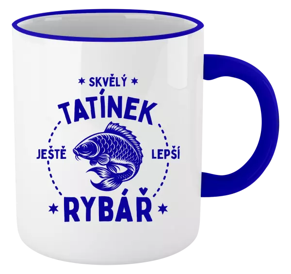 Hrnek Skvělý tatínek a ještě lepší rybář