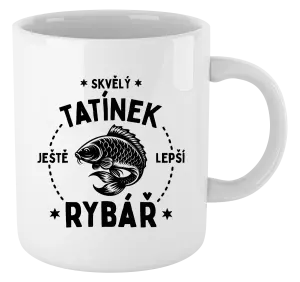 Hrnek Skvělý tatínek a ještě lepší rybář