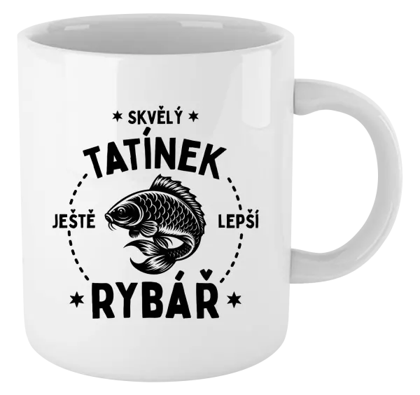 Hrnek Skvělý tatínek a ještě lepší rybář