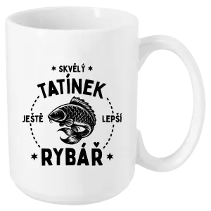 Hrnek Skvělý tatínek a ještě lepší rybář