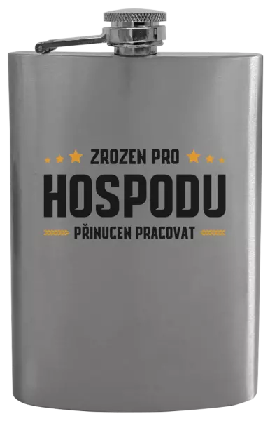 Placatka Zrozen pro hospodu, přinucen pracovat