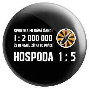 Placka Sportka mi dává šanci, že nepůjdu do práce