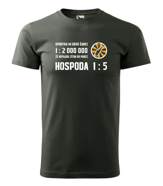 Pánské tričko Sportka mi dává šanci, že nepůjdu do práce