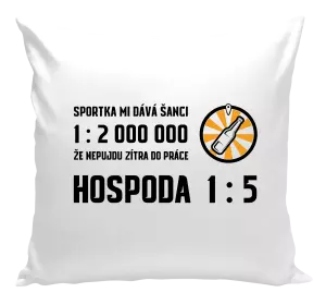 Polštář Sportka mi dává šanci, že nepůjdu do práce
