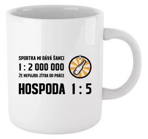 Hrnek Sportka mi dává šanci, že nepůjdu do práce