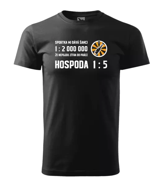 Pánské tričko Sportka mi dává šanci, že nepůjdu do práce