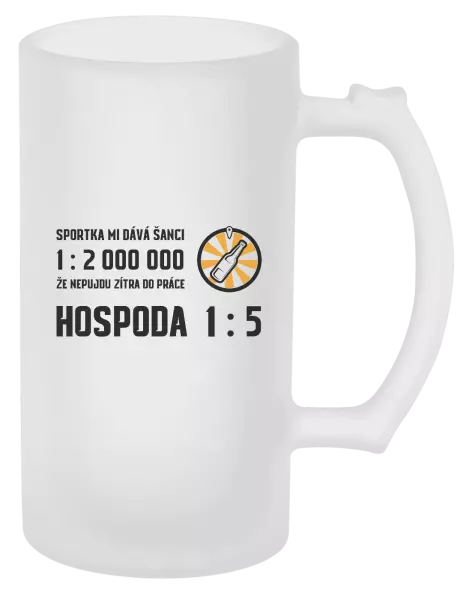 Půllitr Sportka mi dává šanci, že nepůjdu do práce