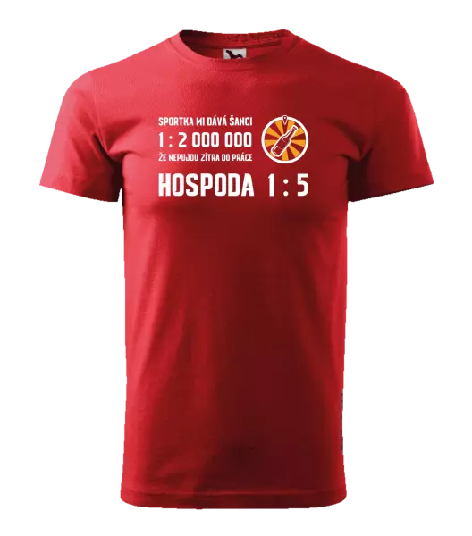 Pánské tričko Sportka mi dává šanci, že nepůjdu do práce