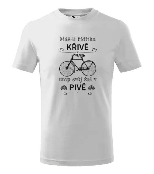 Dětské tričko Máš-li řídítka křivě, utop svůj žal v pivě