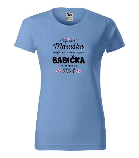 Dámské tričko Jméno od narození, babička od roku