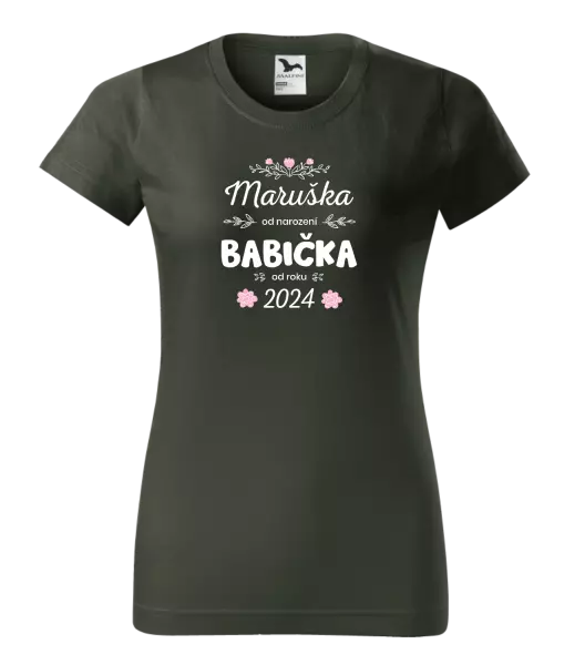 Dámské tričko Jméno od narození, babička od roku
