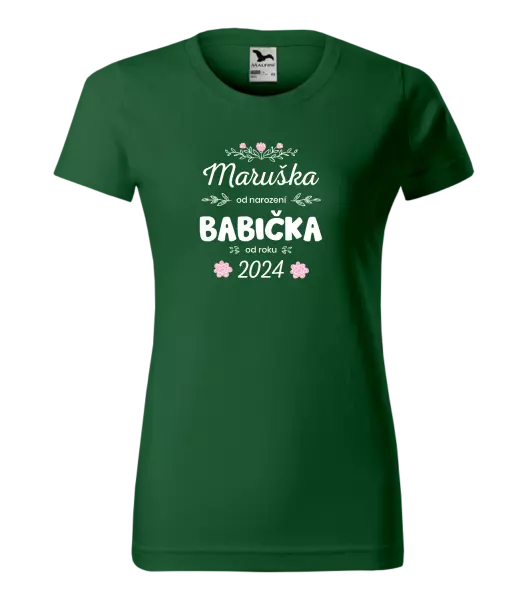 Dámské tričko Jméno od narození, babička od roku