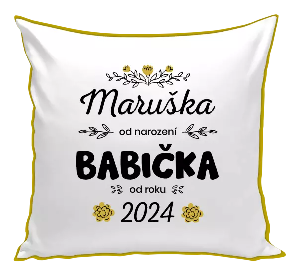 Polštář Jméno od narození, babička od roku