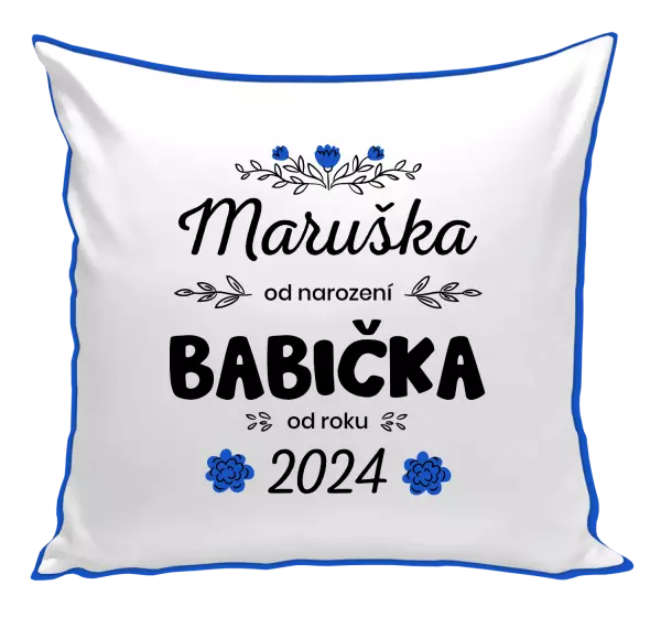 Polštář Jméno od narození, babička od roku