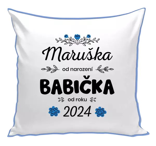 Polštář Jméno od narození, babička od roku