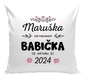 Polštář Jméno od narození, babička od roku
