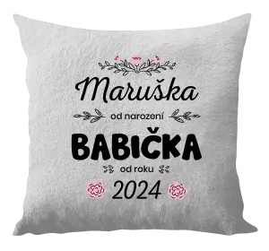 Polštář Jméno od narození, babička od roku