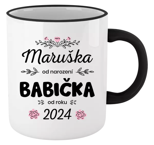 Hrnek Jméno od narození, babička od roku