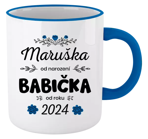 Hrnek Jméno od narození, babička od roku
