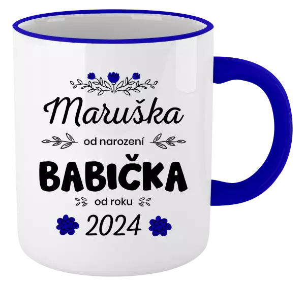 Hrnek Jméno od narození, babička od roku