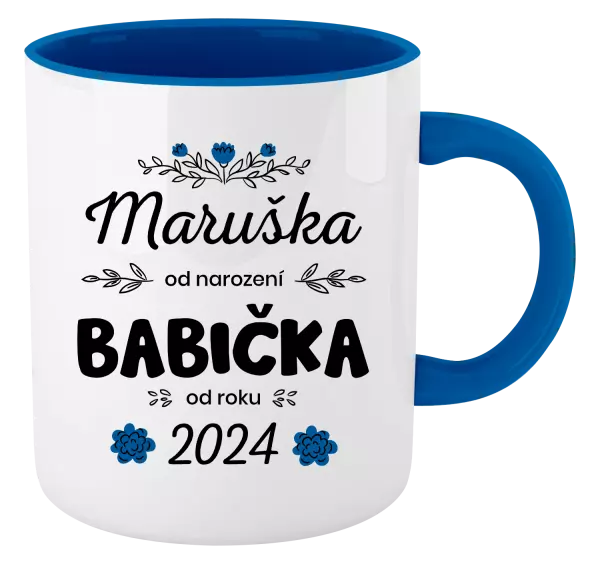 Hrnek Jméno od narození, babička od roku