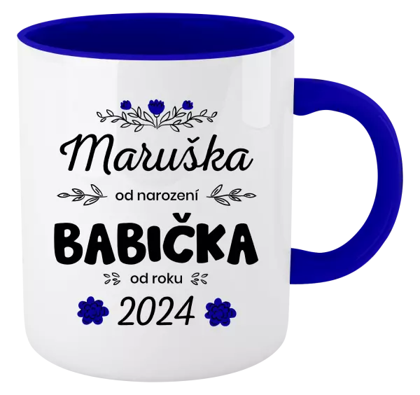 Hrnek Jméno od narození, babička od roku