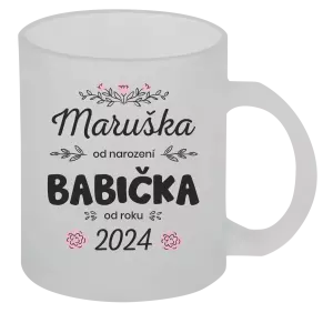 Hrnek Jméno od narození, babička od roku