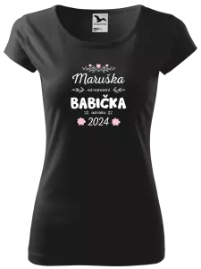 Dámské tričko Jméno od narození, babička od roku