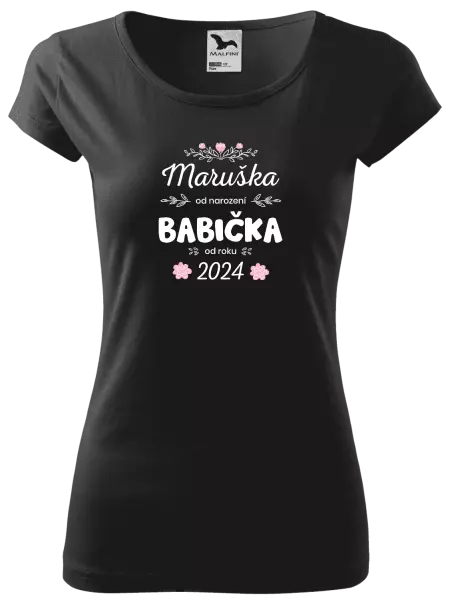 Dámské tričko Jméno od narození, babička od roku