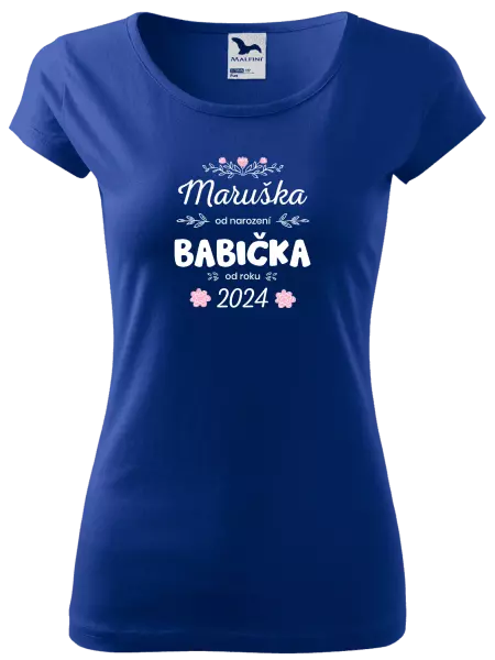 Dámské tričko Jméno od narození, babička od roku